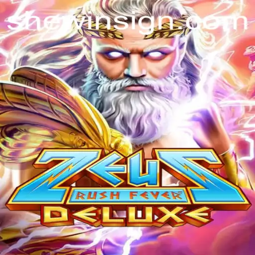 Exploring the Excitement of ZeusRushFeverDeluxe: A Complete Guide